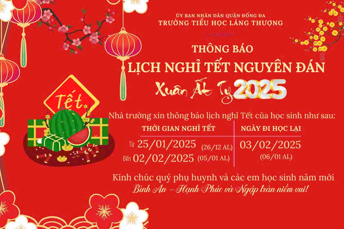 🌸Thông báo lịch nghỉ Tết Nguyên đán Ất Tỵ 2025🌸