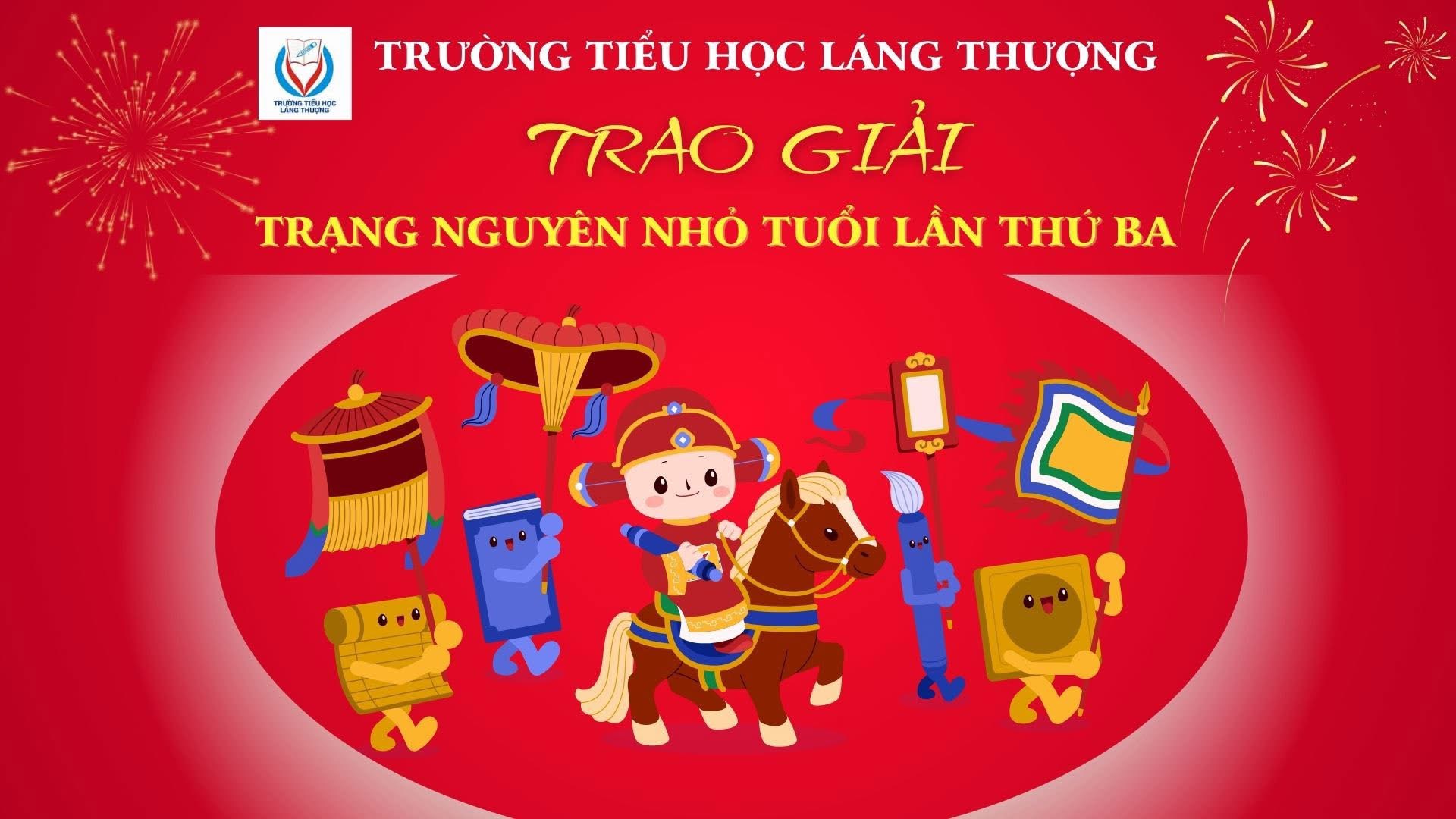 💐💐 Vinh danh “Trạng Nguyên nhỏ tuổi” – niềm tự hào của Tiểu học Láng Thượng💐💐